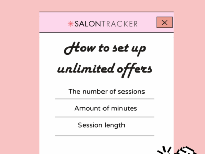 How to set up unlimited offers in Salon Tracker step by step guide